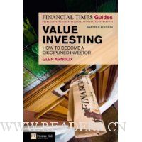  The Financial Times Guide to Value Investing: How to Become a Disciplined Investor (2nd Edition)