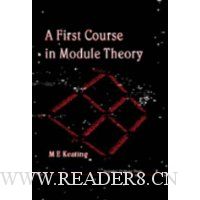  A First Course in Module Theory