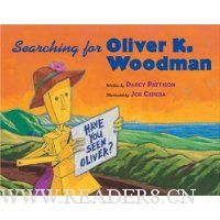 Searching for Oliver K. Woodman