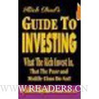 Rich Dad's Guide to Investing: What the Rich Invest in, That the Poor and the Middle Class Do Not!