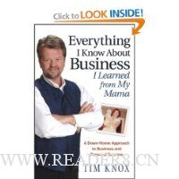 Everything I Know About Business I Learned from my Mama: A Down-Home Approach to Business and Personal Success