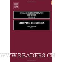 Shipping Economics (Research in Transportation Economics)