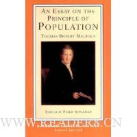 An Essay on the Principle of Population: (Second Edition) (Norton Critical Editions)