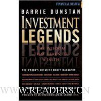 Investment Legends: The Wisdom that Leads to Wealth