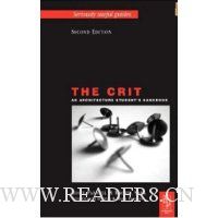  The Crit: An Architecture Student's Handbook, 2nd Edition (Seriously Useful Guides)