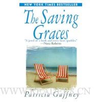The Saving Graces: A Novel