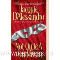 Not Quite A Gentleman