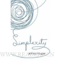 Simplexity: The Simple Rules of a Complex World