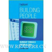 Building People: Sunday Emails from a CEO
