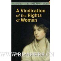 A Vindication of the Rights of Woman