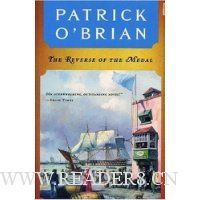 The Reverse of the Medal: (Book 11) (Aubrey/Maturin Series)