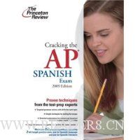  Cracking the AP Spanish Exam with Audio CD, 2009 Edition