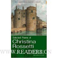 Selected Poems of Rossetti (Wordsworth Poetry)