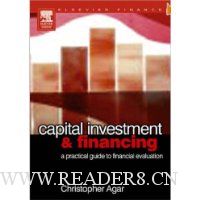 Capital Investment & Financing: a practical guide to financial evaluation