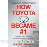  How Toyota Became #1: Leadership Lessons from the World's Greatest Car Company