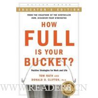  How Full Is Your Bucket? Educator's Edition: Positive Strategies for Work and Life