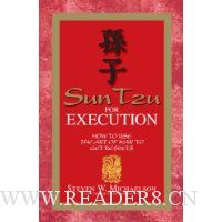 Sun Tzu For Execution: How to Use the Art of War to Get Results