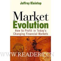  Market Evolution: How to Profit in Today's Changing Financial Markets