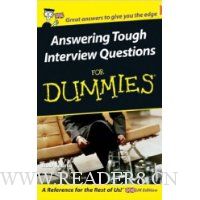  Answering Tough Interview Questions for Dummies