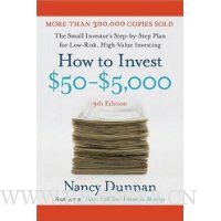 How to Invest $50-$5,000: The Small Investor's Step-By-Step Plan for Low-Risk, High-Value Investing, 9th Edition