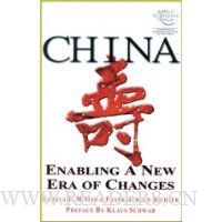 China: Enabling a New Era of Changes