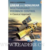  Linear and Nonlinear Multivariable Feedback Control: A Classical Approach