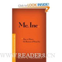  ME, INC. How to Master the Business of Being You: A Personalized Program for Exceptional Living