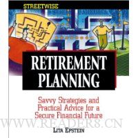 Streetwise Retirement Planning: Savvy Strategies and Practical Advice for a Secure Financial Future