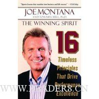  The Winning Spirit: 16 Timeless Principles That Drive Performance Excellence