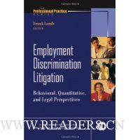 Employment Discrimination Litigation: Behavioral, Quantitative, and Legal Perspectives