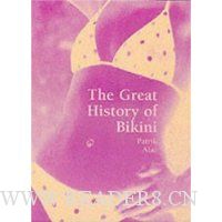 The Bikini: A Cultural History