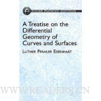  A Treatise on the Differential Geometry of Curves and Surfaces