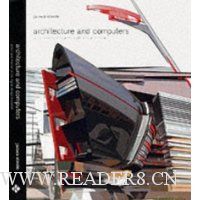  Architecture and Computers: Action and Reaction in the Digital Design Revolution