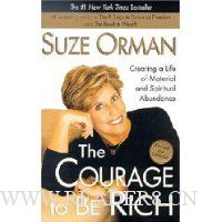  The Courage to be Rich