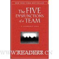 The Five Dysfunctions of a Team: A Leadership Fable