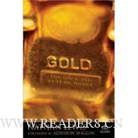 Gold: The Once and Future Money