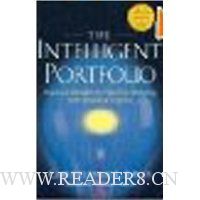 The Intelligent Portfolio: Practical Wisdom on Personal Investing from Financial Engines