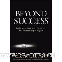  Beyond Success: Building a Personal, Financial, and Philanthropic Legacy