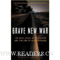  Brave New War: The Next Stage of Terrorism and the End of Globalization