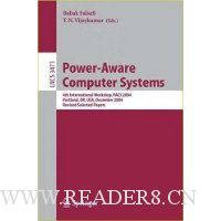  Power-Aware Computer Systems: 4th International Workshop, PACS 2004, Portland, OR, USA, December 5, 2004, Revised Selected Papers