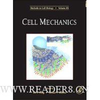  Cell Mechanics, Volume 83 (Methods in Cell Biology)