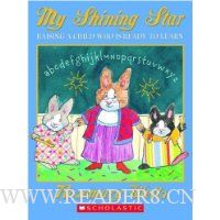  My Shining Star: Raising A Child Who Is Ready To Learn