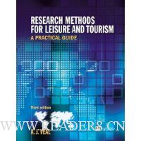  Research Methods for Leisure & Tourism: A Practical Guide