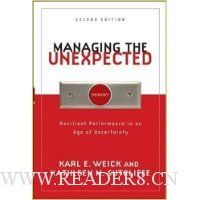 Managing the Unexpected: Resilient Performance in an Age of Uncertainty