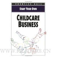  Start Your Own Childcare Business
