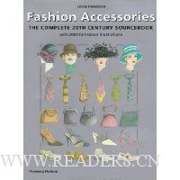  Fashion Accessories: The Complete 20th Century Sourcebook