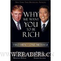  Why We Want You to Be Rich: Two Men, One Message