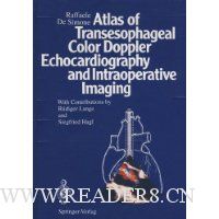  Atlas of Transesophageal Color Doppler Echocardiography and Intraoperative Imaging