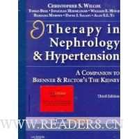  Therapy in Nephrology and Hypertension: A Companion to Brenner & Rector's The Kidney, Expert Consult - Online and Print