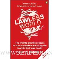  Lawless World: Making and Breaking Global Rules